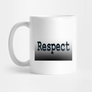 Respect Mug